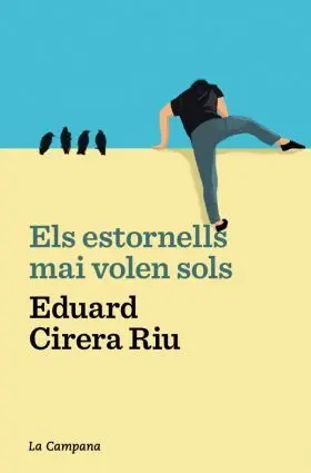 Estornells Mai Volen Sols, Els