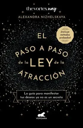 El Paso a Paso de la Ley de la Atracción