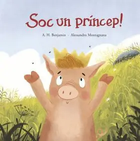 Soc un Príncep!
