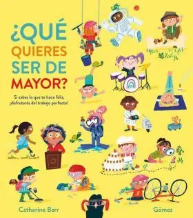 ¿Qué Quieres Ser de Mayor