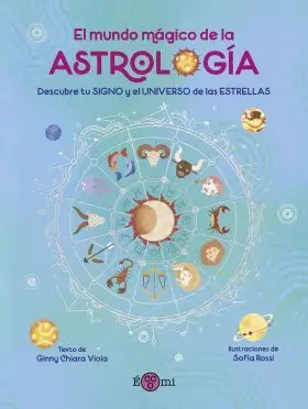 Mundo Magico de la Astrologia, el