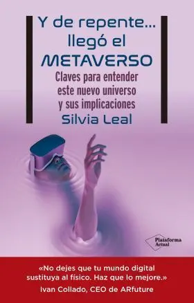 Y de Repente Llegó el Metaverso