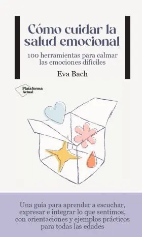 Cómo Cuidar la Salud Emocional