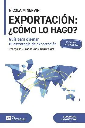 Exportación ¿Cómo lo Hago? 2024. Guía para Diseñar tu Estrategia de Exportación