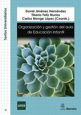 Organización y Gestión del Aula de Educación Infantil