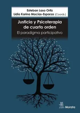 Justicia y Psicoterapia de Cuarto Orden. El Paradigma Participati