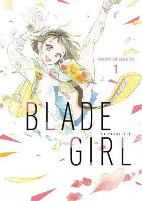 Blade Girl la Paratleta 1