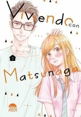 Viviendo con Matsunaga 2