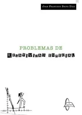 Problemas de Relatividad Especial
