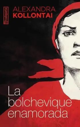 Bolchevique Enamorada, la