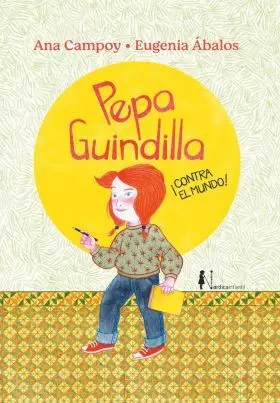 Pepa Guindilla ¡Contra el Mundo!