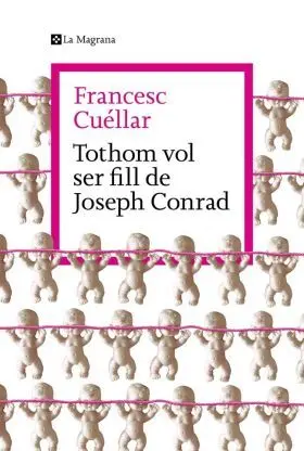 Tothom Vol Ser Fill de Joseph Conrad