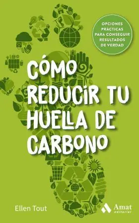 Como Reducir tu Huella de Carbono