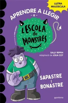 Sapastre I Bonastre. L Escola de Monstres 9