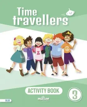 Time Travellers 3 Blue Activity Book English 3 Primaria (Am)