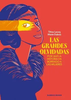 Grandes Olvidadas, las