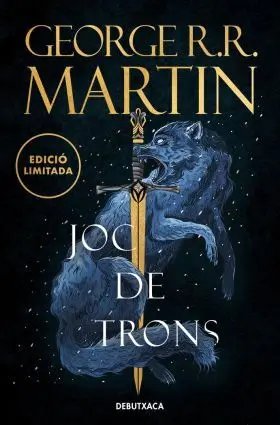 Joc de Trons (Edicio Limitada) (Canço de Gel I Foc 1)