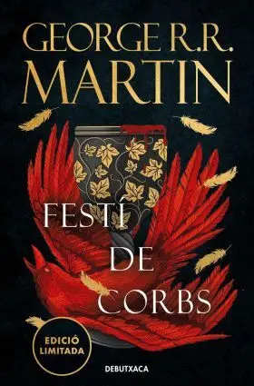 Festi de Corbs (Edicio Limitada) (Canço de Gel I Foc 4)