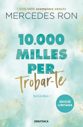 10. 000 Milles Per Trobar-Te (Edicio en Catala) (Bali 2)