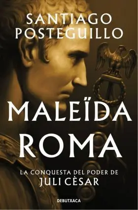 Maleida Roma (Serie Juli Cesar 2)