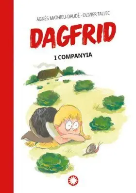 Dagfrid I Companyia