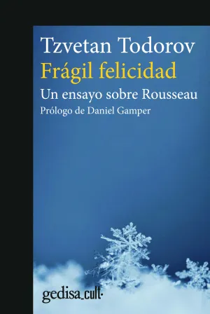 Fragil Felicidad