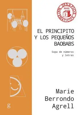 Principito y los Pequeños Baobabs, el