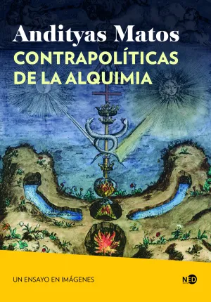 Contrapolíticas de la Alquimia