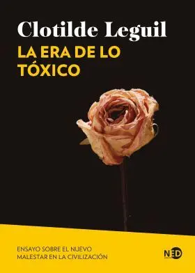 Era de lo Toxico, la