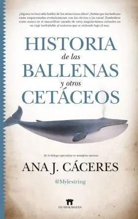 Historia de las Ballenas y Otros Cetáceos