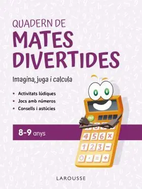Quadern de Mates Divertides 8-9 Anys