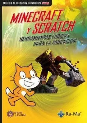Minecraft y Scratch Herramientas Ludicas para la Educacion