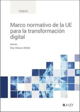 Marco Normativo de la Ue para la Transformación Digital