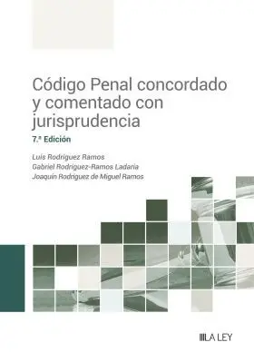 Codigo Penal Concordado y Comentado con Jurisprudencia 7ªed