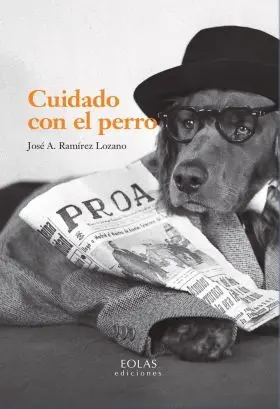 Cuidado con el Perro