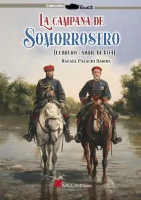 La Campaña de Somorrostro Feb Abr 1879