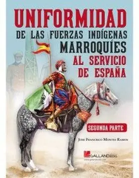Uniformidad Fuerzas Indigenas Marroquies (Parte Ii)