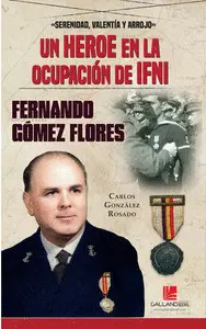 Un Heroe en la Ocupacion de Ifni