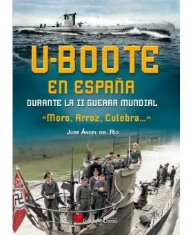 U-Boote en España Durante Ii Guerra Mund