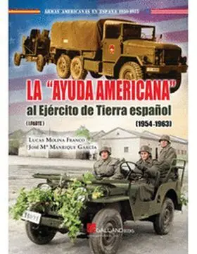 Ayuda Americana Al Ejercito de Tierra Español Ii, la