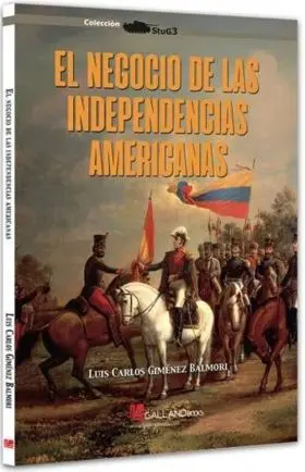 Negocio de las Independencias America, el
