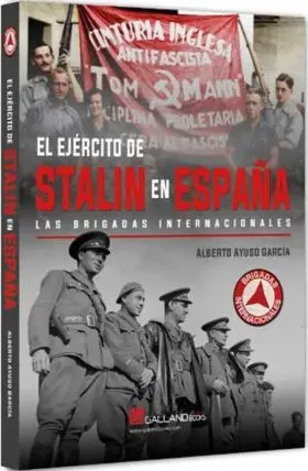 Ejercito de Stalin en España, el