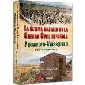 Ultima Batalla Guerra Civil Española