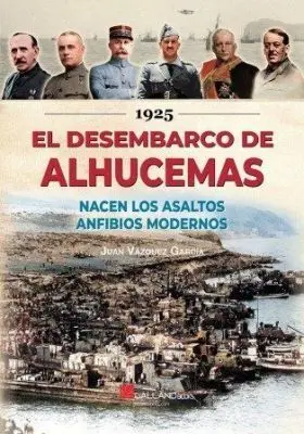 1925 el Desembarco de Alhucemas
