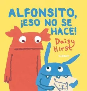 Alfonsito, ¡Eso no se Hace!