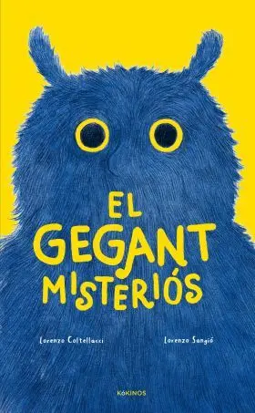 Gegant Misteriós, el