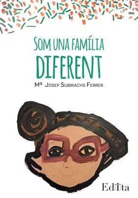 Som una Familia Diferent