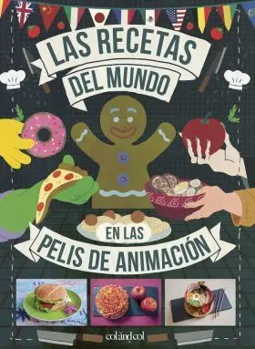 Recetas del Mundo en las Pelis de Animación, las