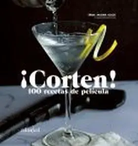 Icorten! 100 Recetas de Pelicula