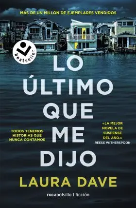 Lo Ultimo que me Dijo. La Novela en la que se Basa la Serie de Ap